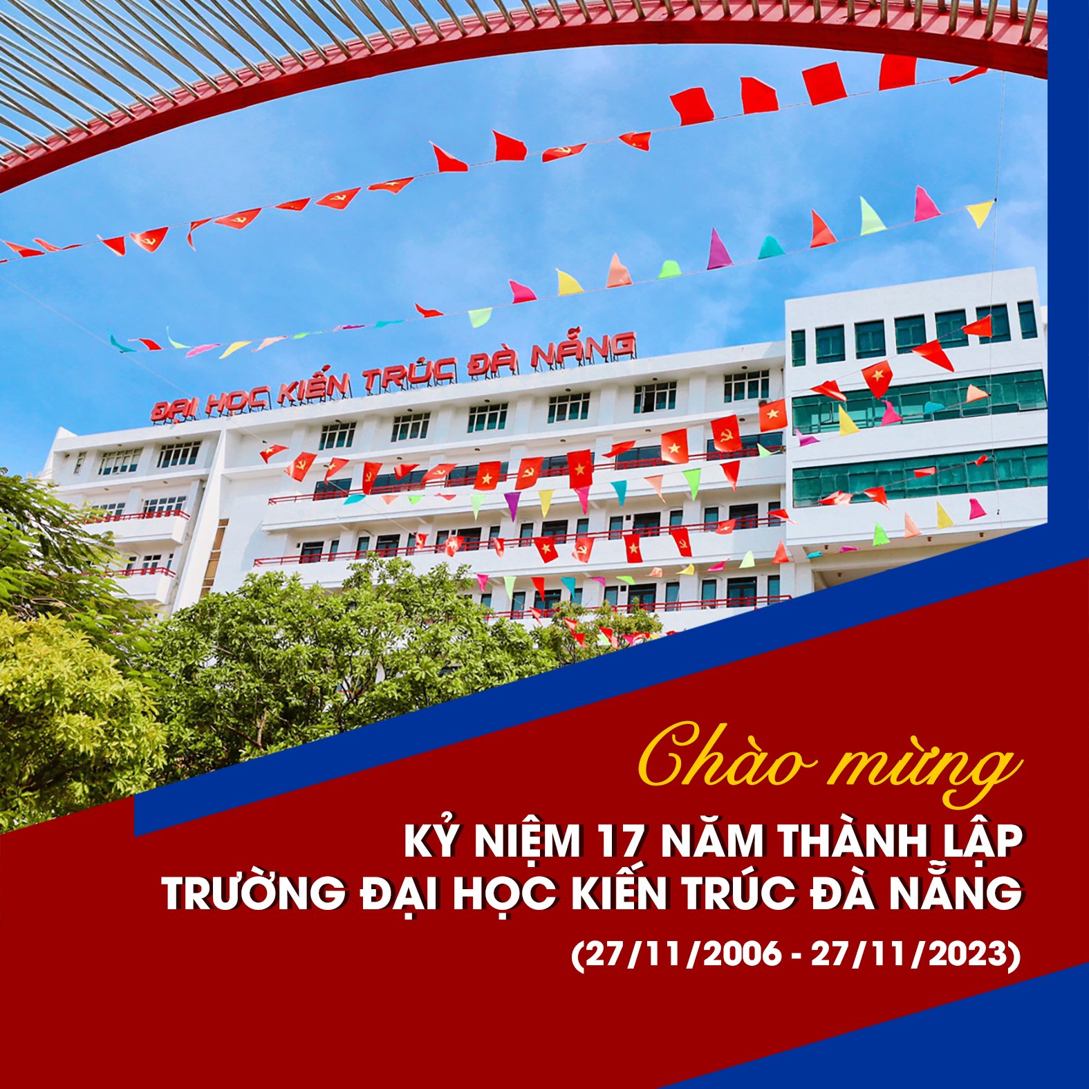 Kỷ niệm 17 năm thành lập Trường Đại học Kiến trúc Đà Nẵng