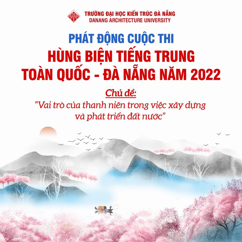 Phát động cuộc thi "Hùng biện tiếng Trung toàn quốc - Đà Nẵng 2022"